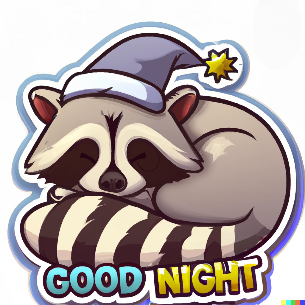 Prompt: Good night text under Raccoon asleep wearing a nightcap sticker illustration